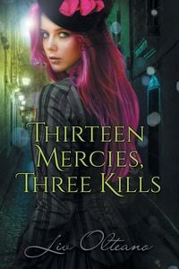Produktbild: Thirteen Mercies, Three Kills