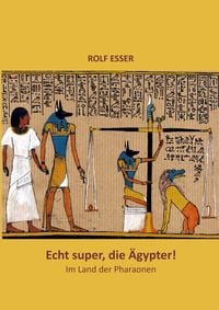 Produktbild: Echt super, die &Auml;gypter!