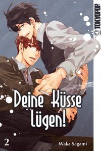 Produktbild: Deine K&uuml;sse l&uuml;gen! 02