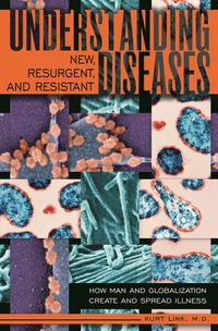 Produktbild: Understanding New, Resurgent, and Resistant Diseases