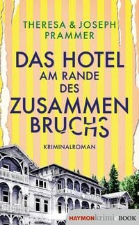 Produktbild: Das Hotel am Rande des Zusammenbruchs