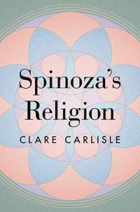 Produktbild: Carlisle, C: Spinoza's Religion
