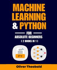 Produktbild: Machine Learning & Python for Absolute Beginners
