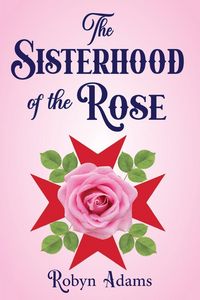 Produktbild: The Sisterhood of the Rose