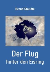 Produktbild: Der Flug hinter den Eisrand