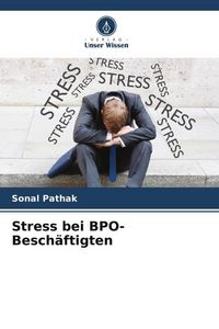 Produktbild: Stress bei BPO-Besch&auml;ftigten