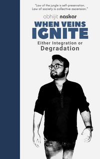 Produktbild: When Veins Ignite: Either Integration or Degradation