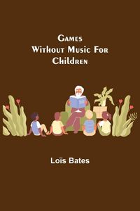 Produktbild: Games Without Music for Children