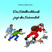 Produktbild: Die Kittelbachbande jagt den Katzendieb