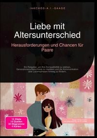 Produktbild: Liebe mit Altersunterschied: Herausforderungen und Chancen f&uuml;r Paare