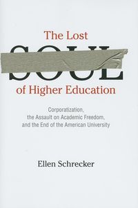 Produktbild: The Lost Soul of Higher Education