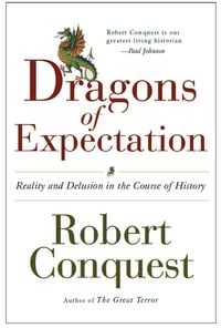 Produktbild: The Dragons of Expectation: Reality and Delusion in the Course of History