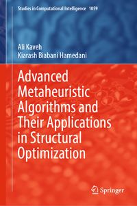 Produktbild: Advanced Metaheuristic Algorithms and Their Applications in Structural Optimization