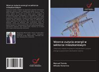 Produktbild: Wzorce zu&iquest;ycia energii w sektorze mieszkaniowym