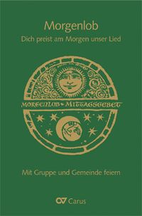 Produktbild: Morgenlob. Dich preist am Morgen unser Lied