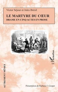 Produktbild: Le Martyre du coeur