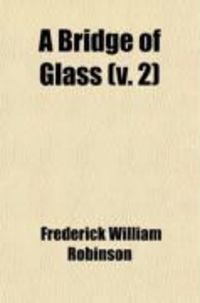 Produktbild: A Bridge of Glass (Volume 2)