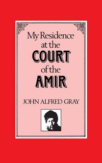Produktbild: My Residence at the Court of the Amir