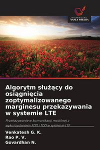 Produktbild: Algorytm sluzacy do osiagniecia zoptymalizowanego marginesu przekazywania w systemie LTE