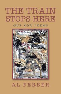 Produktbild: The Train Stops Here