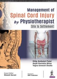 Produktbild: Management of Spinal Cord Injury by Physiotherapist (Site to Settlement)