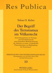 Produktbild: Der Begriff des Terrorismus im V&ouml;lkerrecht
