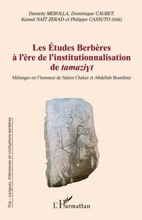 Produktbild: Les &Eacute;tudes Berb&egrave;res &agrave; l'&egrave;re de l'institutionnalisation de tamaziyt