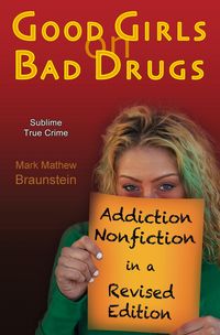 Produktbild: Good Girls On Bad Drugs
