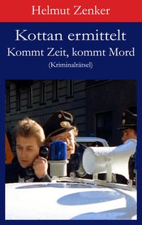 Produktbild: Kottan ermittelt: Kommt Zeit, kommt Mord