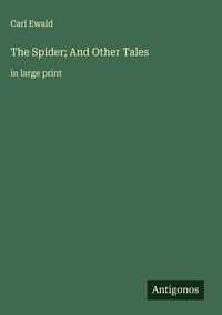Produktbild: The Spider; And Other Tales