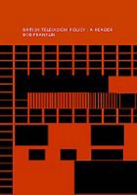 Produktbild: British Television Policy: A Reader