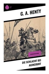 Produktbild: Die Schlacht bei Agincourt