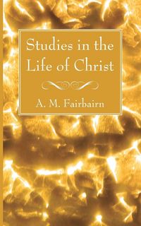 Produktbild: Studies in the Life of Christ