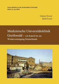 Produktbild: Ewert, G: Medizinische Universit&auml;tsklinik Greifswald
