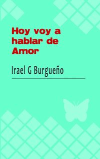 Produktbild: Hoy voy a hablar de amor