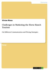 Produktbild: Challenges in Marketing the Horse Ranch Tourism