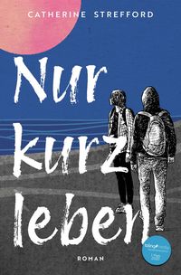 Produktbild Nur kurz leben