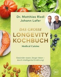 Produktbild: Medical Cuisine - Das gro&szlig;e Longevity Kochbuch
