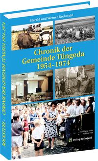 Produktbild: Chronik der Gemeinde T&uuml;ngeda in Th&uuml;ringen 1954-1974