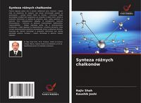 Produktbild: Synteza r&oacute;&iquest;nych chalkon&oacute;w