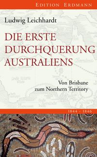 Produktbild: Die erste Durchquerung Australiens
