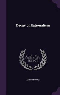 Produktbild: Decay of Rationalism