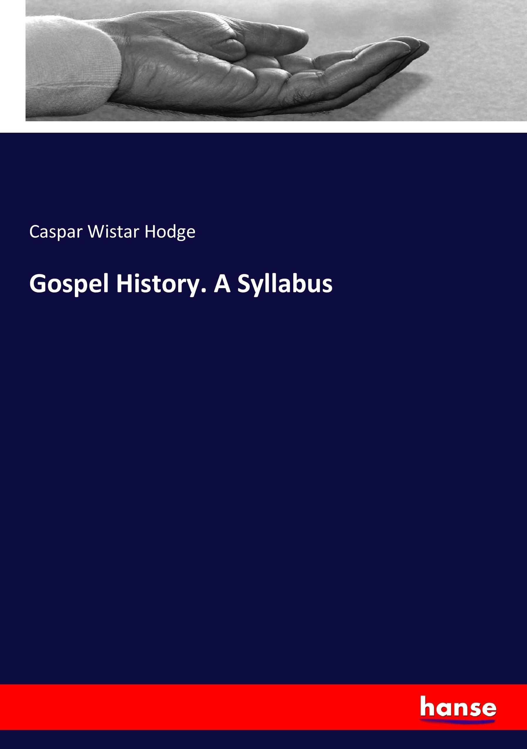 Produktbild: Gospel History. A Syllabus