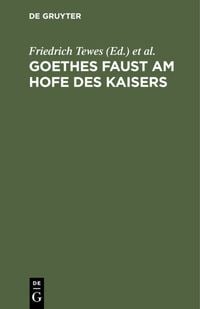 Produktbild: Goethes Faust am Hofe des Kaisers