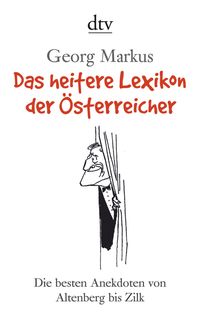 Bild vom Artikel Das heitere Lexikon der Österreicher vom Autor Georg Markus