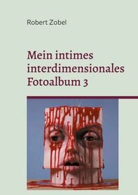 Produktbild: Mein intimes interdimensionales Fotoalbum 3