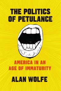 Produktbild: The Politics of Petulance