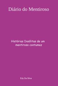 Produktbild: Di&aacute;rio Do Mentiroso