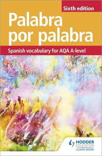 Produktbild: Palabra por Palabra Sixth Edition: Spanish Vocabulary for AQA A-level