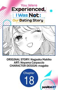 Produktbild: You Were Experienced, I Was Not: Our Dating Story #018